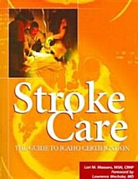 Stroke Care (Paperback, CD-ROM)