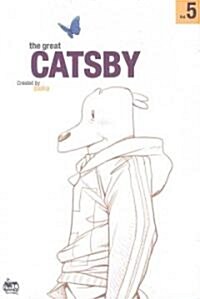 The Great Catsby Volume 5 (Paperback)