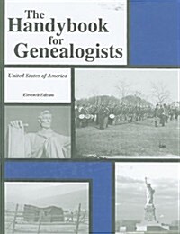 Handybook for Genealogists (Hardcover, 11th, Revised)