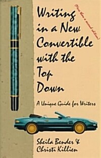 Writing in a New Convertible With the Top Down (Paperback)