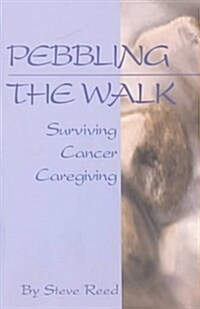 Pebbling the Walk (Paperback)