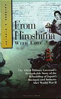 From Hiroshima With Love (Paperback)