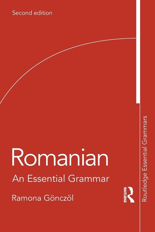 Romanian : An Essential Grammar (Paperback, 2 ed)
