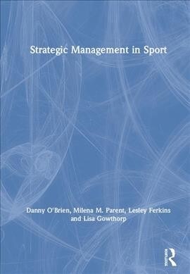 Strategic Management in Sport (Hardcover)