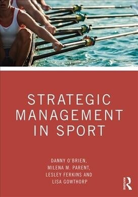 Strategic Management in Sport (Paperback)