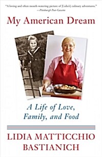 My American Dream: A Life of Love, Family, and Food (Paperback)