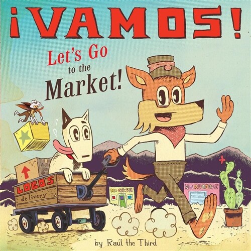 ¡Vamos!  Lets Go to the Market (Hardcover)