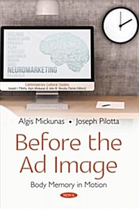 Before the Ad Image (Paperback)