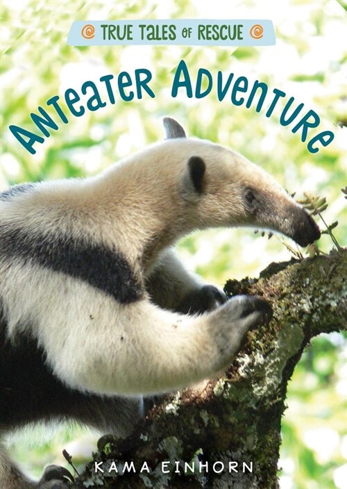 Anteater Adventure (Hardcover)