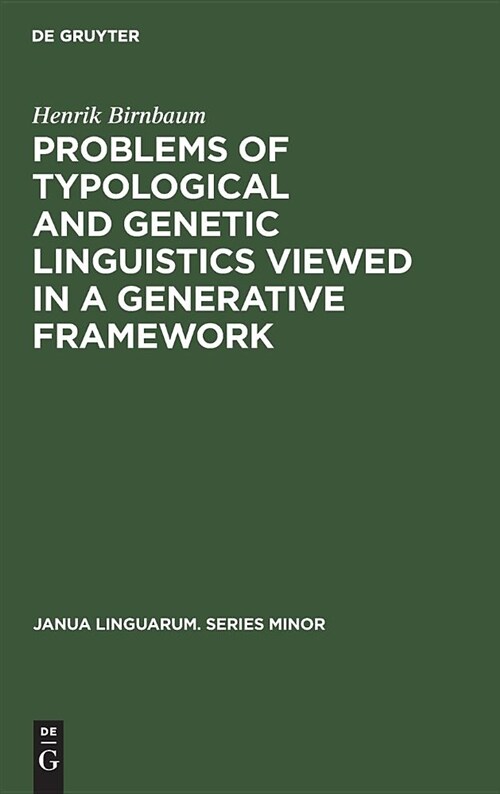 Problems of Typological and Genetic Linguistics Viewed in a Generative Framework (Hardcover)