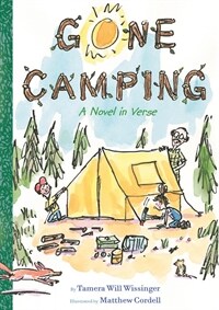 Gone Camping: A Novel in Verse (Paperback)