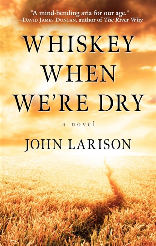 Whiskey When Were Dry (Library Binding)