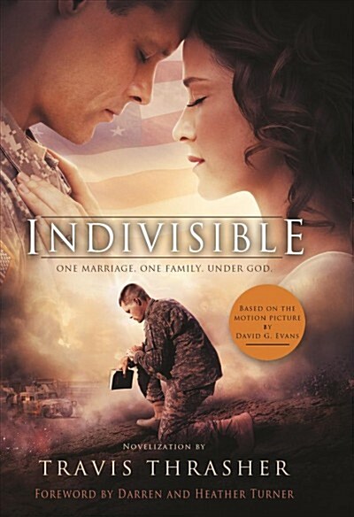 Indivisible: A Novelization (Library Binding)