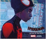 Spider-Man: Into the Spider-Verse : The Art of the Movie (Hardcover)