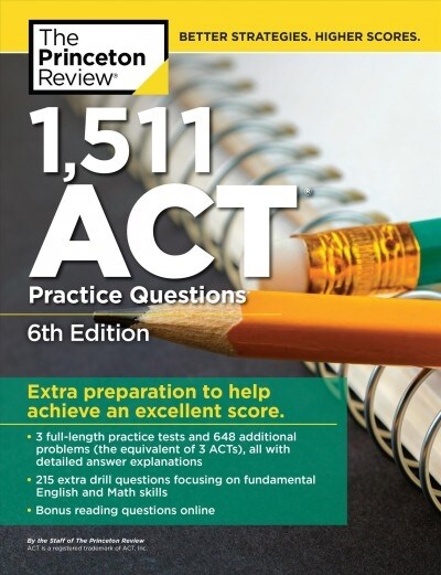 [중고] 1,511 ACT Practice Questions, 6th Edition: Extra Preparation to Help Achieve an Excellent Score (Paperback)