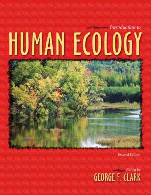 Introduction to Human Ecology (Paperback, 2)