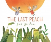 The Last Peach (Hardcover)