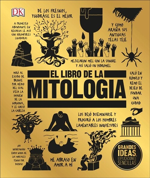 El Libro de la Mitolog? (the Mythology Book) (Hardcover)