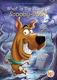 What Is the Story of Scooby-Doo? (Library Binding)