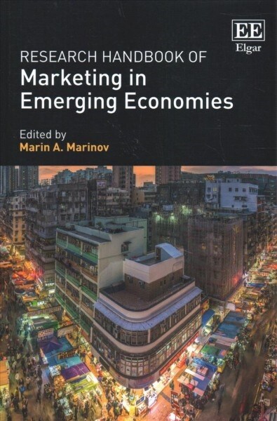 Research Handbook of Marketing in Emerging Economies (Paperback)