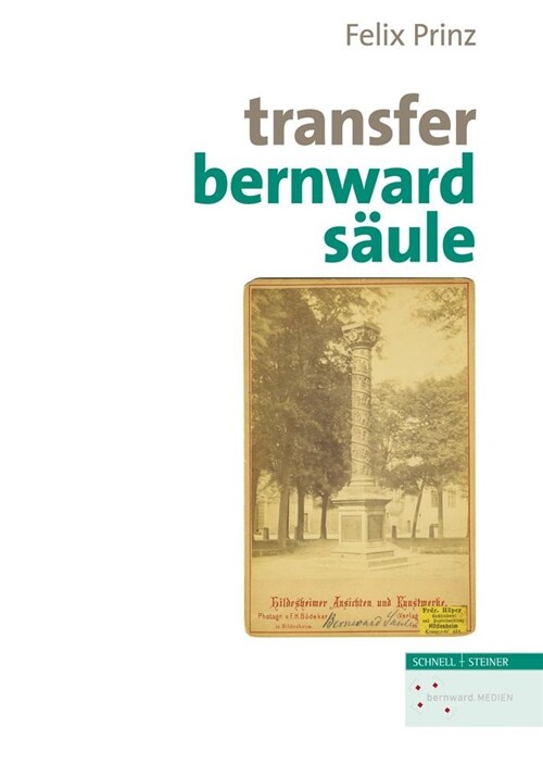 Transfer Bernwardsaule (Hardcover)