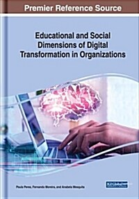 Educational and Social Dimensions of Digital Transformation in Organizations (Hardcover)