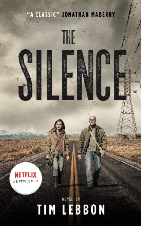 The Silence (Movie Tie-In Edition) (Paperback)