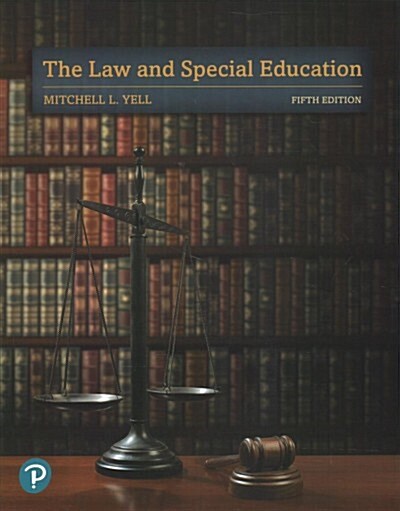 The Law and Special Education with Enhanced Pearson Etext -- Access Card Package (Paperback, 5)