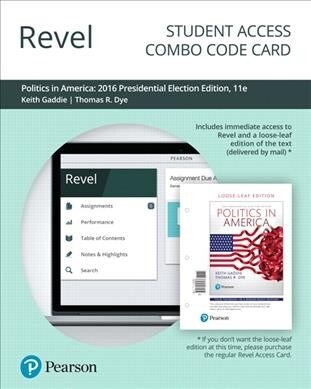 Revel for Politics in America, 2016 Presidential Election Edition -- Combo Access Card (Hardcover, 12)