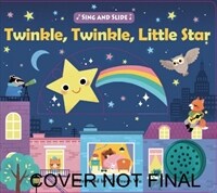 Sing and Slide: Twinkle Twinkle Little Star (Board Books)