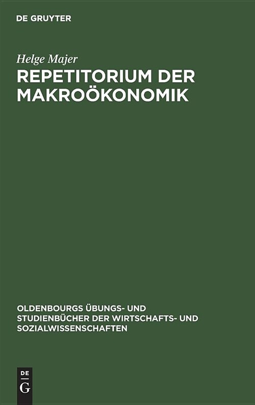 Repetitorium der Makro?onomik (Hardcover, 6, Reprint 2018)