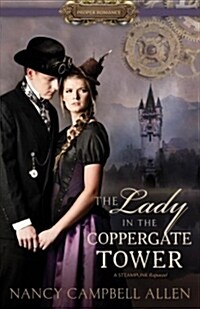 The Lady in the Coppergate Tower (Paperback)