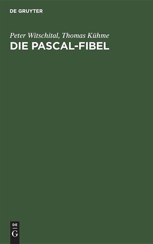 Die PASCAL-Fibel (Hardcover, 5, 5., Uberarbeite)