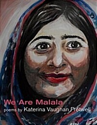 We Are Malala (Paperback)