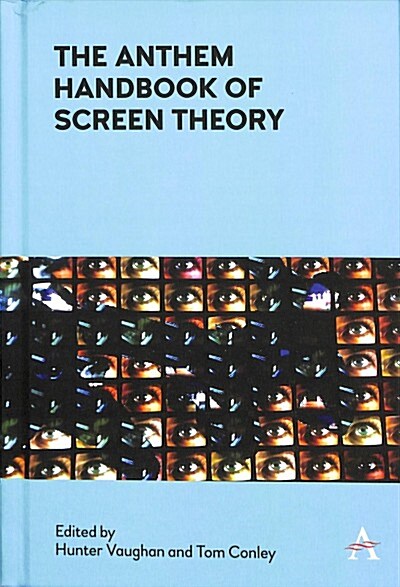 The Anthem Handbook of Screen Theory (Hardcover)