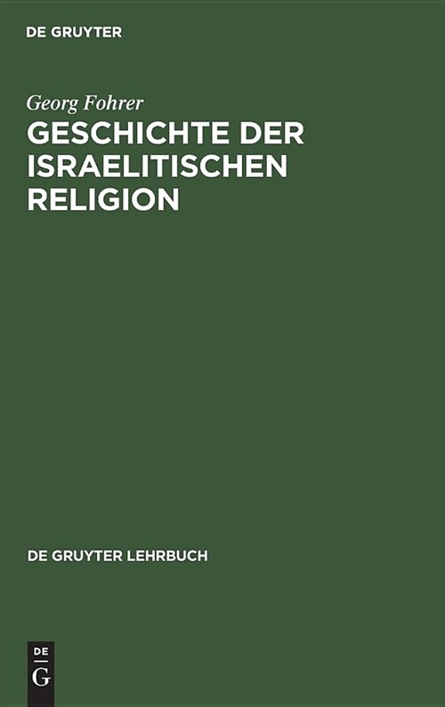 Geschichte Der Israelitischen Religion (Hardcover)