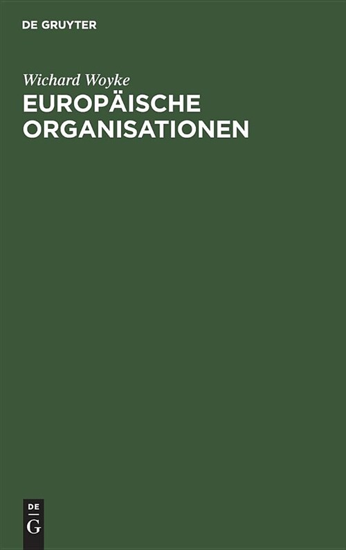 Europ?sche Organisationen (Hardcover)