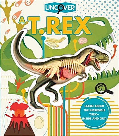 Uncover a T.rex (Hardcover)