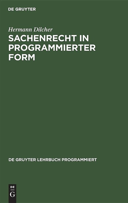 Sachenrecht in Programmierter Form (Hardcover, 2, 2., Durchges. A)