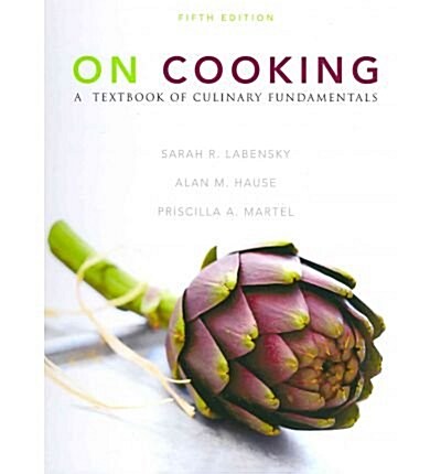 On Cooking a Textbook of Culinary Fundamentals + Servsafe Coursebook Paper/Pencil Answer Sheet Update With 2009 Fda Food Code (Hardcover, 5th, PCK)