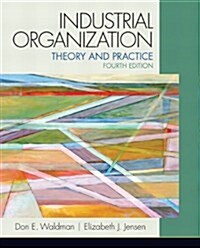 Industrial Organization : Theory and Practice (Hardcover, 4 New edition)