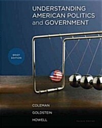 Understanding American Politics and Government, Brief Edition with Mypoliscilab with Etext -- Access Card Package (Paperback, 2nd)