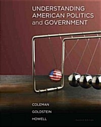 Understanding American Politics and Government + Mypoliscilab With Pearson Etext (Paperback, Pass Code, 2nd)