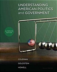 Understanding American Politics and Government + Mypoliscilab With Pearson Etext (Paperback, Pass Code, 2nd)