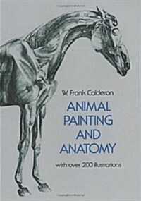 Animal Painting and Anatomy (Paperback, Revised)