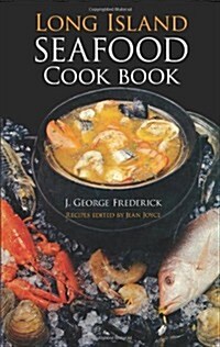Long Island Seafood Cookbook (Paperback, Revised)