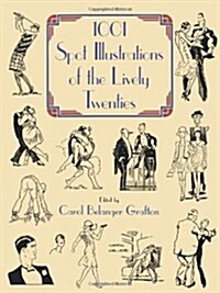 1001 Spot Illustrations of the Lively Twenties: My Life (Paperback)