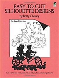 Easy-To-Cut Silhouette Designs (Paperback)