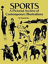 Sports: A Pictorial Archive of Contemporary Illustrations (Paperback, Revised)