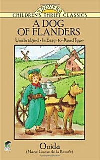 A Dog of Flanders: Unabridged; In Easy-To-Read Type (Paperback, Revised)